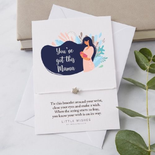 Little Wishes - You Got This Mama"